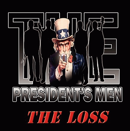 The President's Men : The Loss